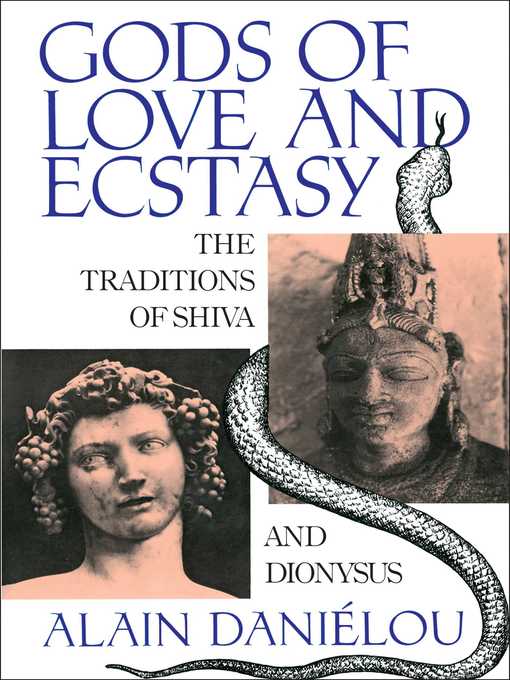 Title details for Gods of Love and Ecstasy by Alain Daniélou - Available